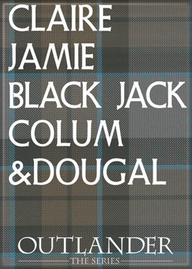 Outlander TV Series Claire, Jamie, Black Jack, Colum and Dougal Names Magnet NEW