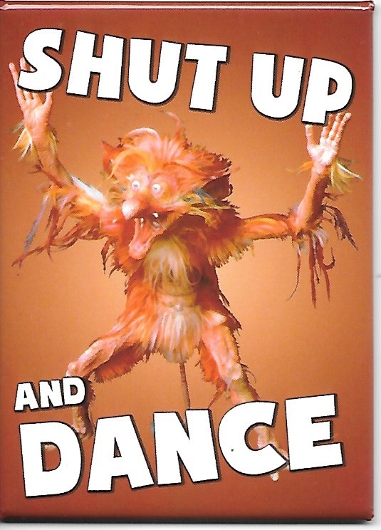 Labyrinth Movie Firey Shut Up And Dance Photo Image Refrigerator Magnet UNUSED