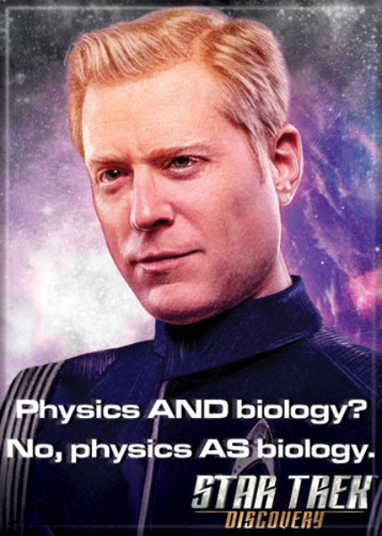 Star Trek Discovery Paul Stamets No, Physics AS Biology Fridge Magnet NEW UNUSED