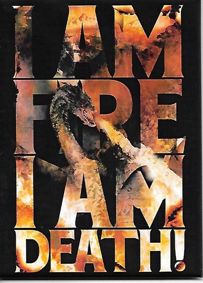 The Hobbit I Am Fire I Am Death Refrigerator Magnet Lord of the Rings NEW UNUSED