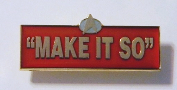 Star Trek: The Next Generation "Make It So" Logo Metal Cloisonne Pin NEW UNUSED