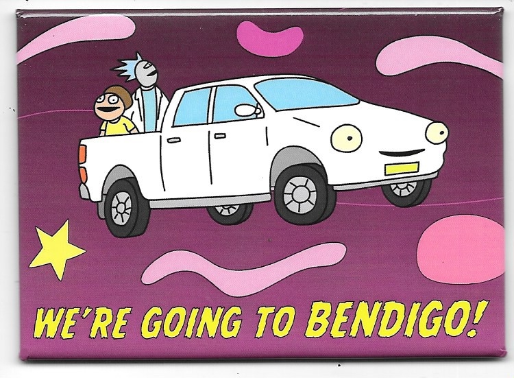 Rick and Morty Bushworld Adventures We're Going To Bendigo! Refrigerator Magnet picture