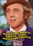 Willy Wonka & The Chocolate Factory Snozzberries Taste Like Refrigerator Magnet