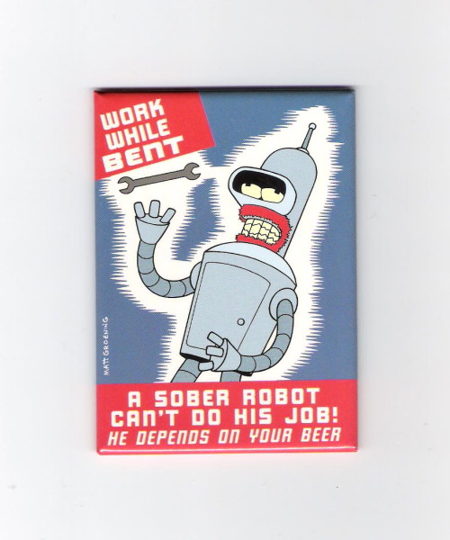 Futurama TV Series Bender Figure Work While Bent Refrigerator Magnet, NEW UNUSED