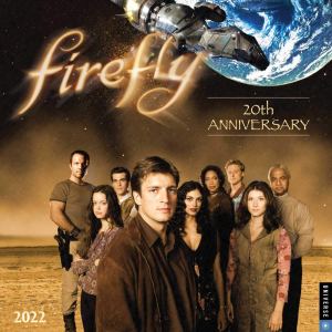 Firefly TV Series 20th Anniversary 12 Month 2022 Wall Calendar NEW SEALED