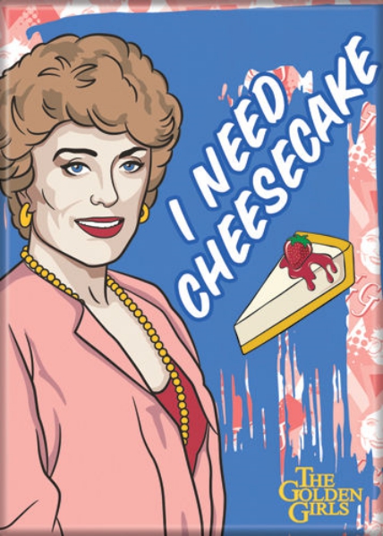 The Golden Girls Blanche I Need Cheesecake Art Refrigerator Magnet NEW UNUSED picture