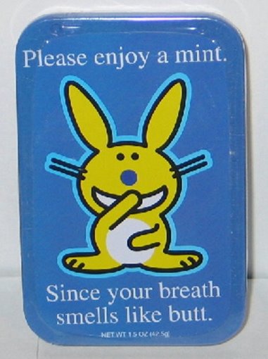 It's Happy Bunny Breath Mints, your breath smells like butt, in Metal Tin SEALED picture