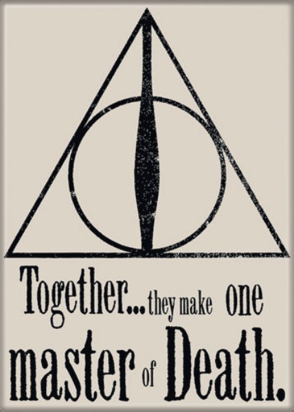 Harry Potter Deathly Hallows Together...They Make One Master of Death Magnet NEW picture