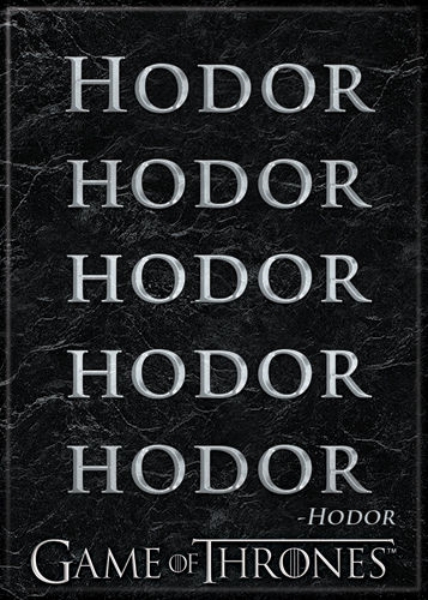 Game of Thrones Hodor Hodor Hodor Hodor Hodor Quote Refrigerator Magnet NEW