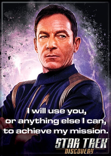 Star Trek Discovery Captain Lorca I Will Use To Achieve You Fridge Magnet UNUSED