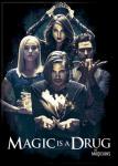 The Magicians TV Series Magic Is A Drug Photo Image Refrigerator Magnet UNUSED