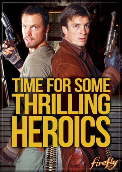 Firefly TV Series Mal and Jayne Thrilling Heroics Photo Fridge Magnet Serenity