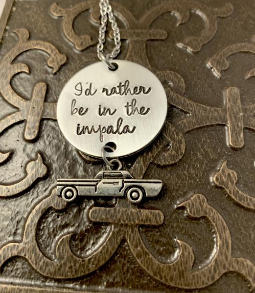 Supernatural necklace- I’d rather be in the impala