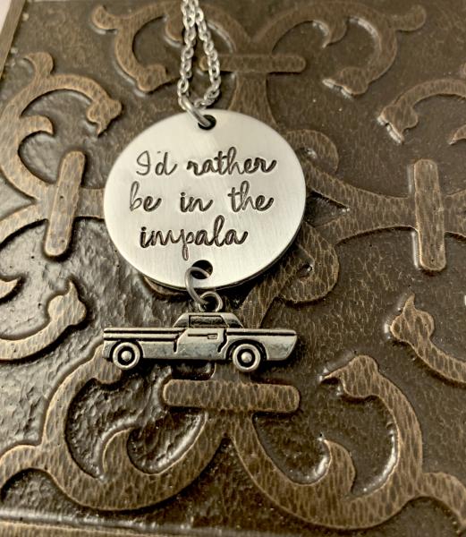 Supernatural necklace- I’d rather be in the impala picture