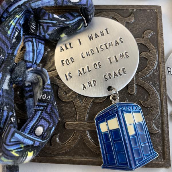 Doctor Who Christmas ornament 1- All I want/all of time and space picture