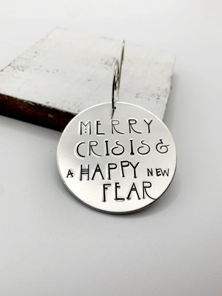 Ornament- Merry Crisis and Happy New Fear