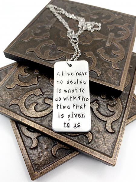 LOTR Time that is given us Necklace