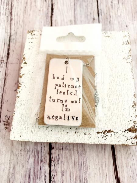 Sarcastic necklace- patience picture