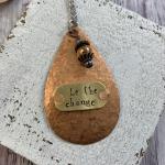 Copper be the change necklace