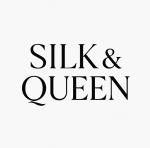 Silk & Queen