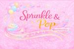 Sprinkle and Pop