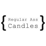 Regular Ass Candles