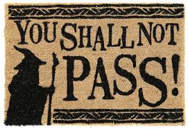 You cannot pass door mat