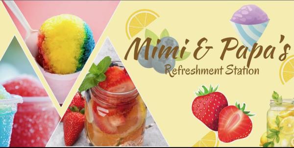 Mimi & Papa&rsquo;s Refreshment Station