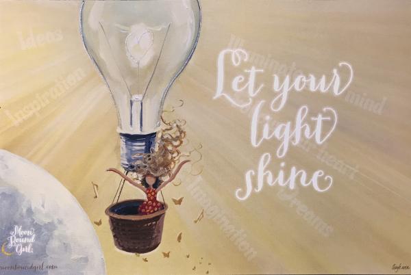 Let Your Light Shine poster picture