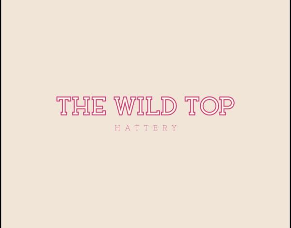 The wild top hattery