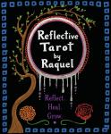 Reflective Tarot by Raquel