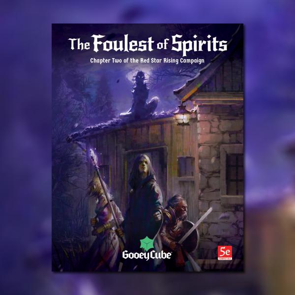 The Foulest of Spirits - Chapter Two of the Red Star Rising Campaign