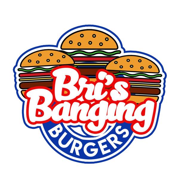 Bri&rsquo;s Banging Burgers