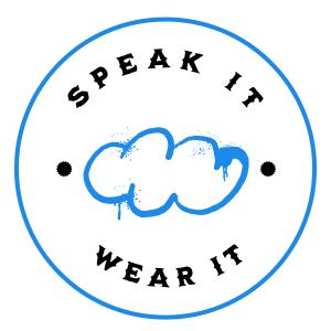 Speak It Wear It