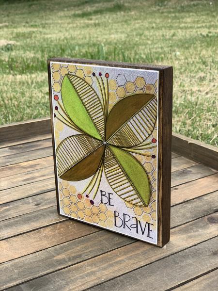 Be Brave Flower Wall Art