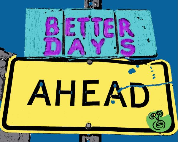 Better Days