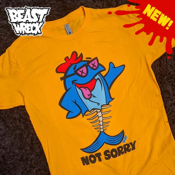 "NOT SORRY" T-Shirt