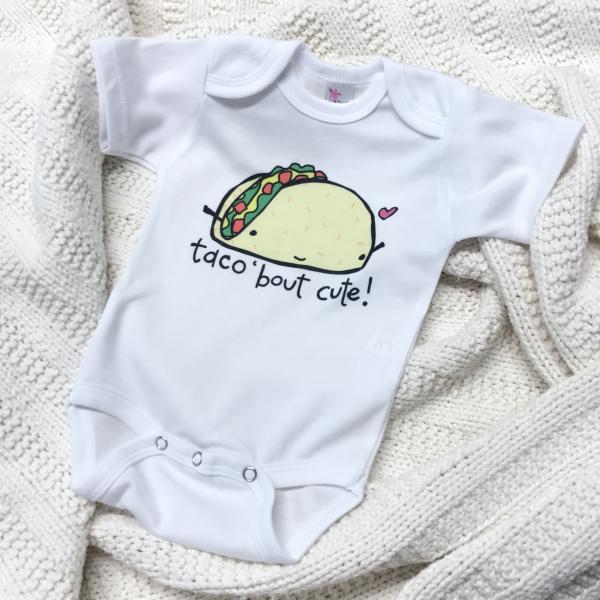 Taco Bout Cute! Onesie picture