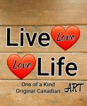 Live Love-Love Life Art