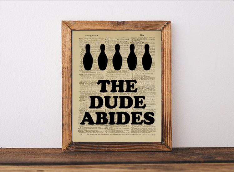 The Dude Abides Dictionary Page picture