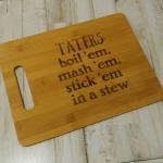 Taters Cutting Board