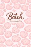 Batch Cookies