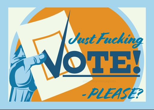 Just F-ing VOTE Postcards picture