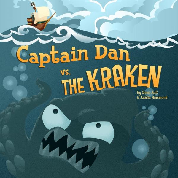 Captain Dan vs. The Kraken All Ages Picture Book picture