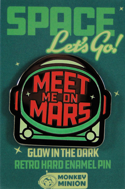 Meet Me On Mars Glow in the Dark Enamel Pin