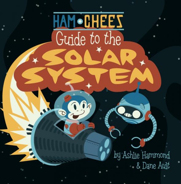 Ham & CHEES Guide to the Solar System All Ages Picture Book picture