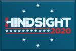 Hindsight 2020 2x3 Magnet