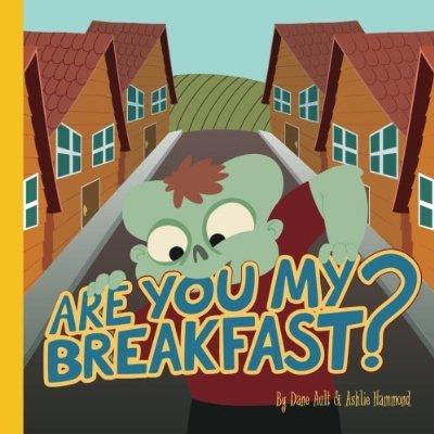 Are You My Breakfast? All Ages Picture Book picture