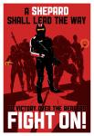 FIGHT ON (Renegade)- Commander Shepard 13x19 Limited Edition Giclee Print