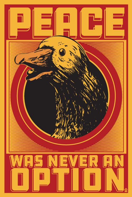 Peace Was Never An Option Goose - 12x18 POPaganada Print picture